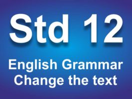 English Grammar class 12 Change the text