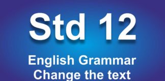 English Grammar class 12 Change the text