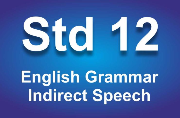 English Grammar Class 12 Indirect Speech