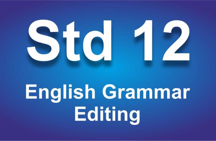 English Grammar class 12 Editing